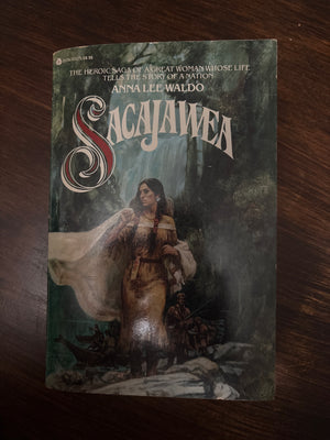 Sacajawea by Anna Lee Waldo