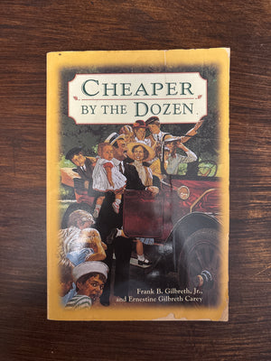 Cheaper by the Dozen by Frank B. Gilbreth, Jr., and Ernestine Gilbreth Carey