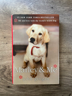 Marley & Me by John Grogan
